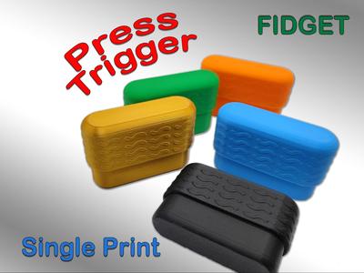 Press Trigger Fidget