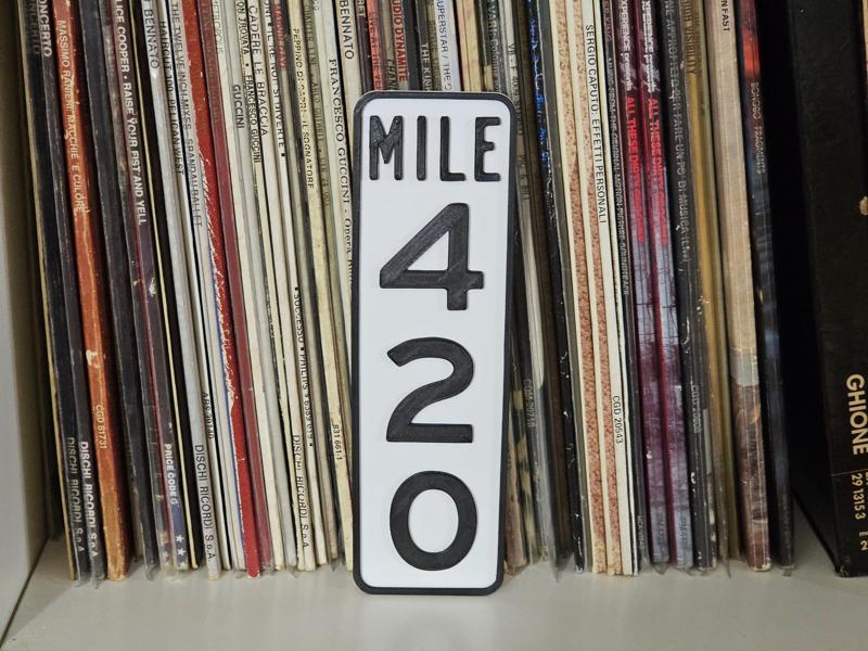 Mile 420 road sign