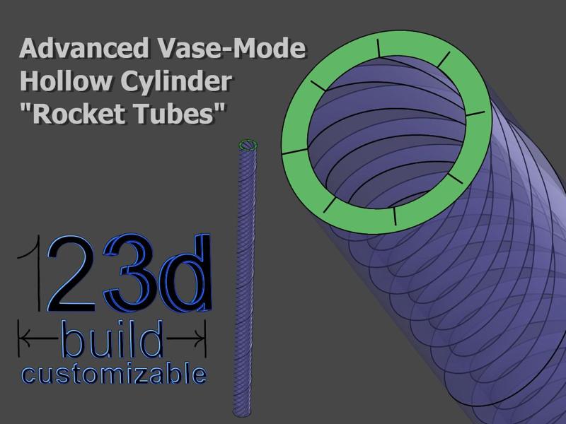 Advanced Vase-Mode Hollow Cylinders (model rocketry related)