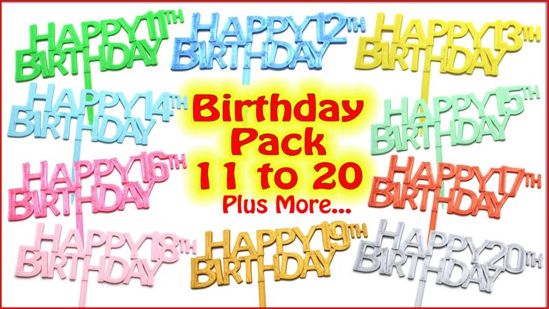 Birthday Cake Toppers Pack. Ages 11 to 20
