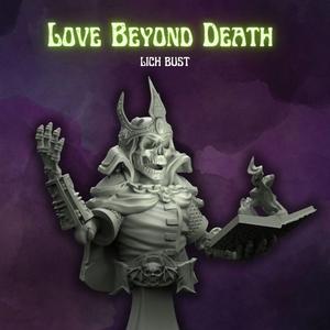 Love Beyond Death: Lich Bust