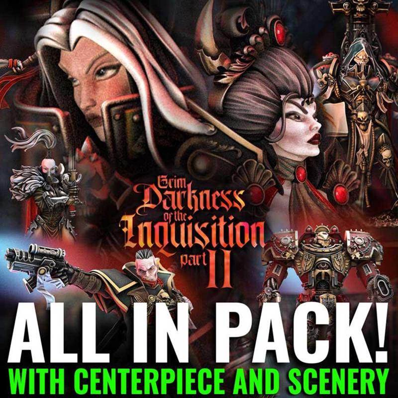 Grim Darkness of the Inquisition part II All in Pack (with scenery/Centerpiece)