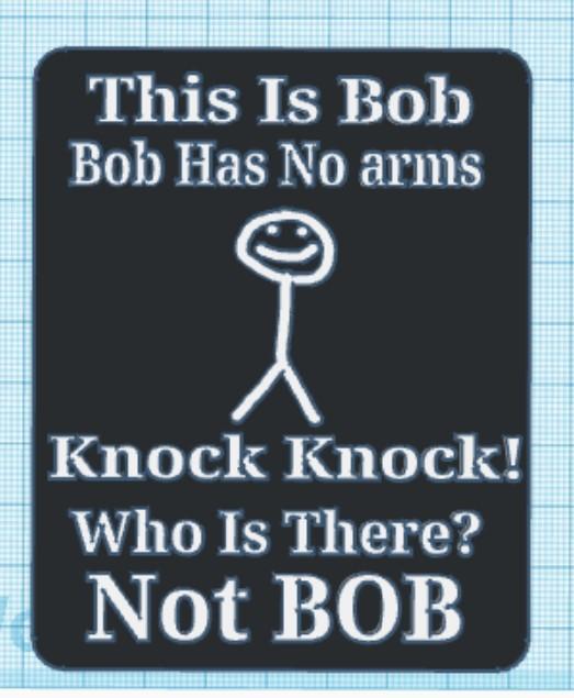 Funny BOB Sign