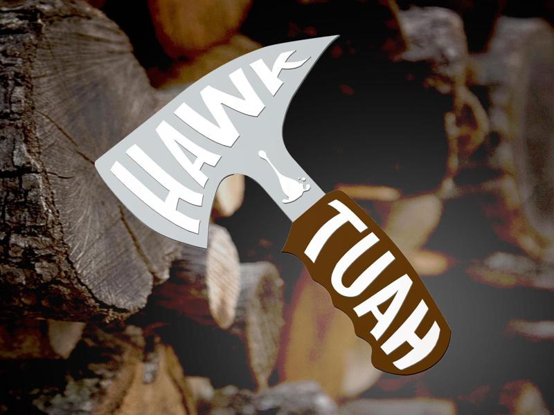 HAWK TUAH Tomahawk Axe (spit on that thang)