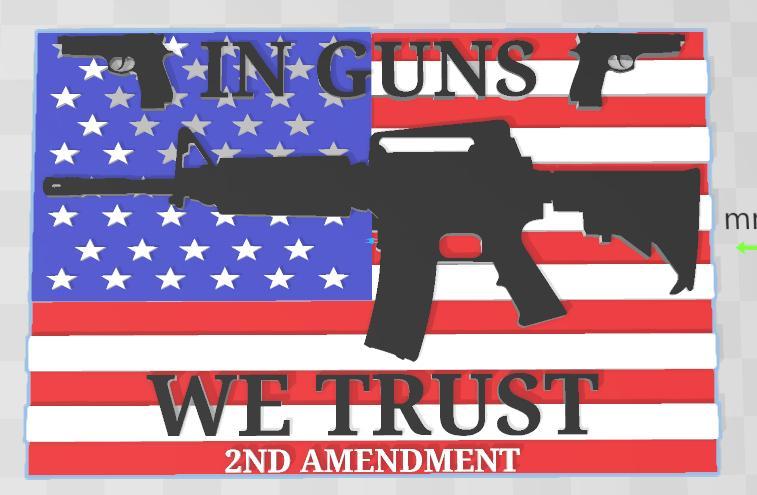 In guns we trust.