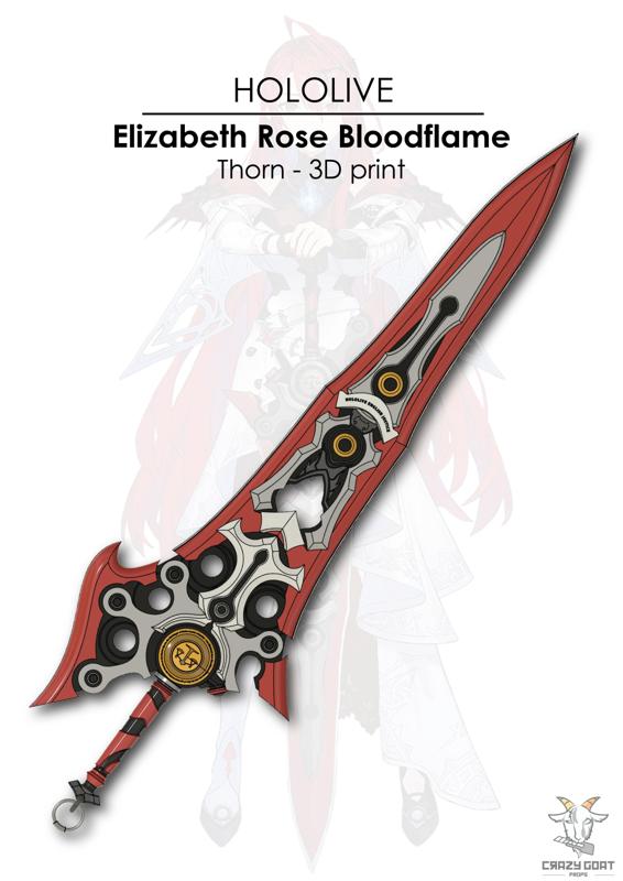 Hololive - Elizabeth Rose Bloodflame Sword - Thorn 3d print