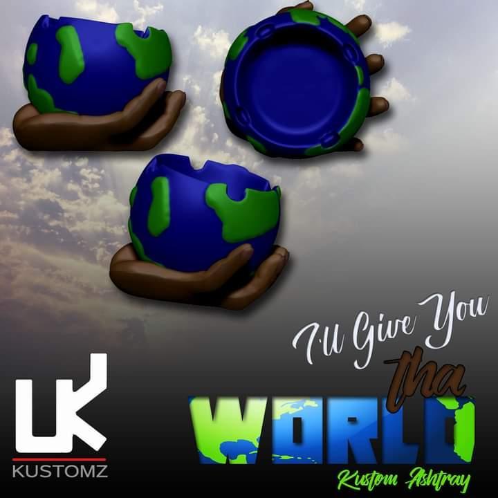 Ill Give You The World Ashtray