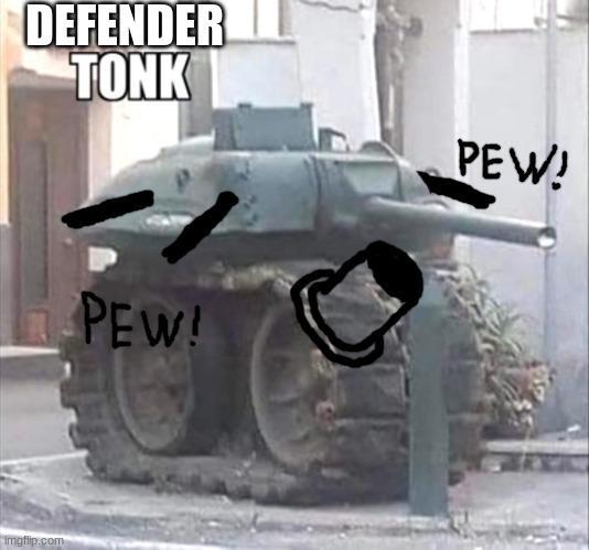 Heroic Defender Tonk
