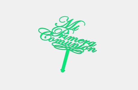 Cake topper "My First Communion" - 3D printable