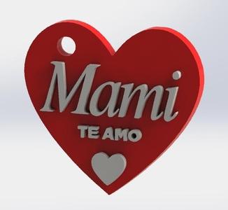 Heart keychain "Mami TE AMO" (Mommy I LOVE YOU)