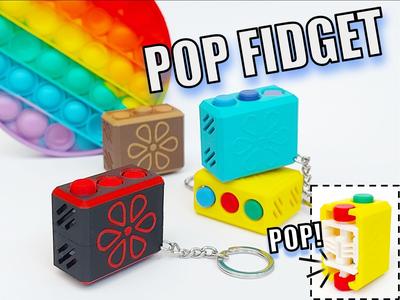 Pop Fidget