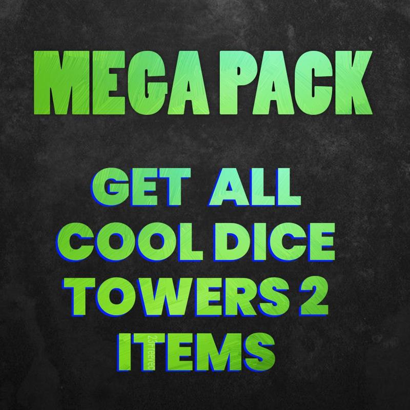 Mega Pack :: All Cool Dice Towers 2 Items