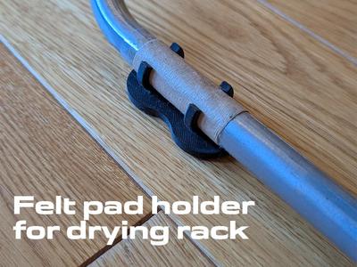 Felt pad holder for drying rack