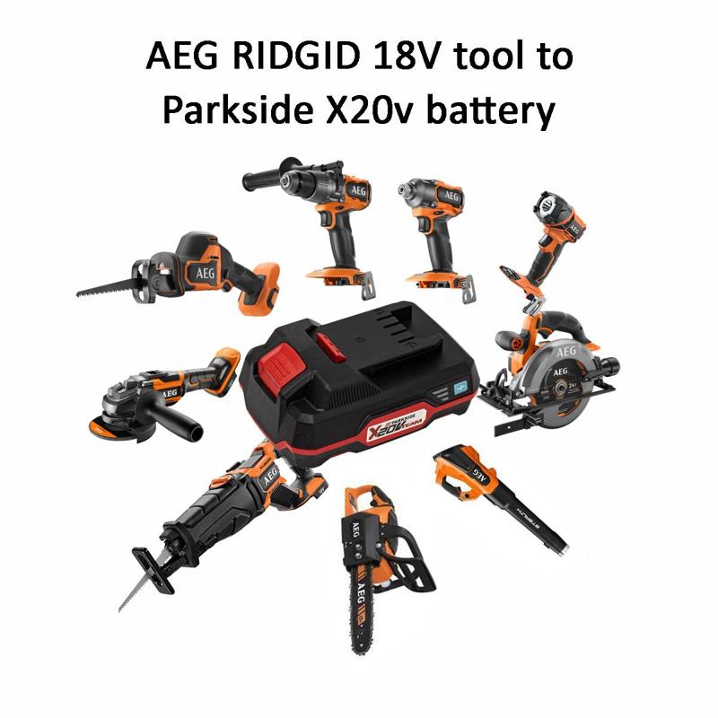 Parkside x20v battery to 18V RIDGID AEG tool