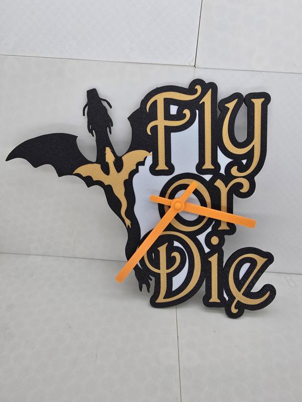 Fly or DIe w/ Dragon CLock