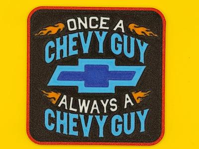 Once A Chevy Guy Always A Chevy Guy Coasters