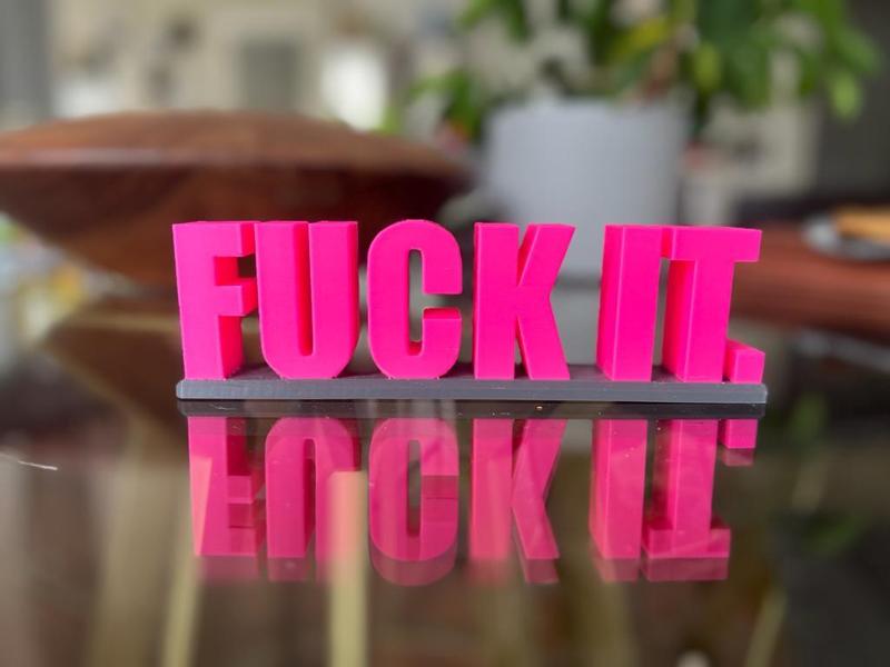 MOOD INDICATOR (F**K IT)