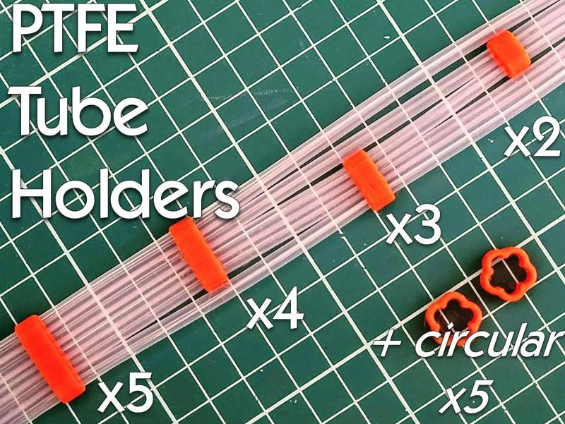 x5 x4 x3 x2 PTFE tube holder - Simplest Design !