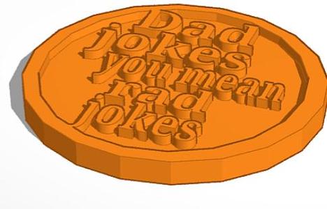 Dad jokes... you mean rad jokes!