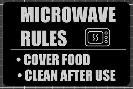 Microwave Rules Sign