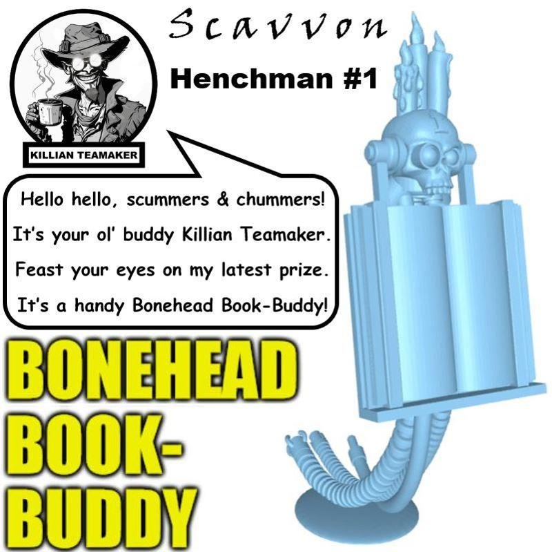 Killian Teamaker presents: Bonehead Book-Buddy, Henchman #1