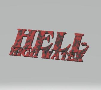 hell or high water