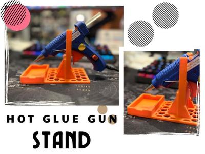 Hot Glue Gun Stand