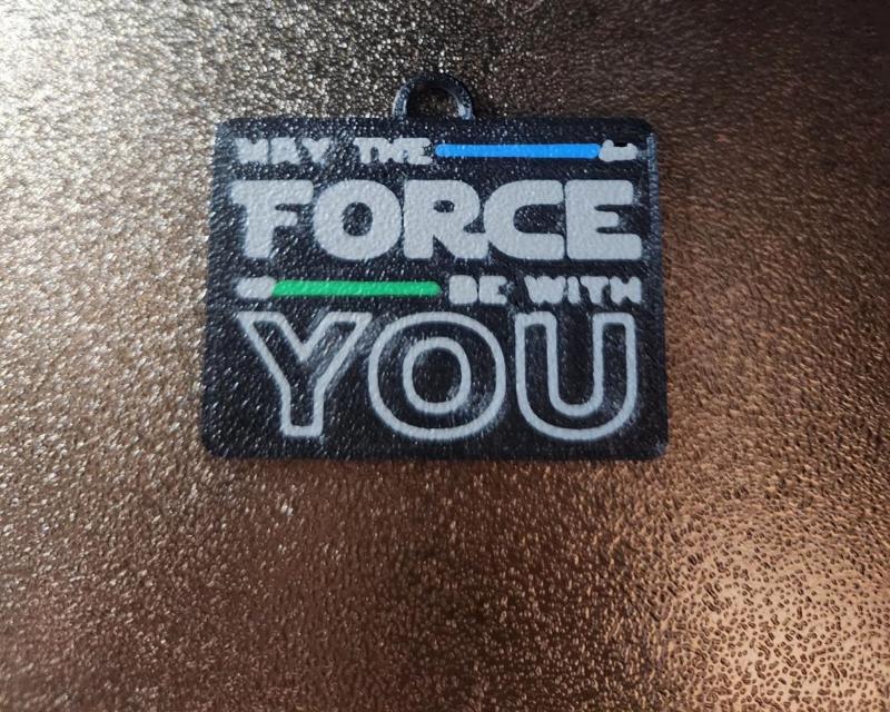 May the force be with you keychain