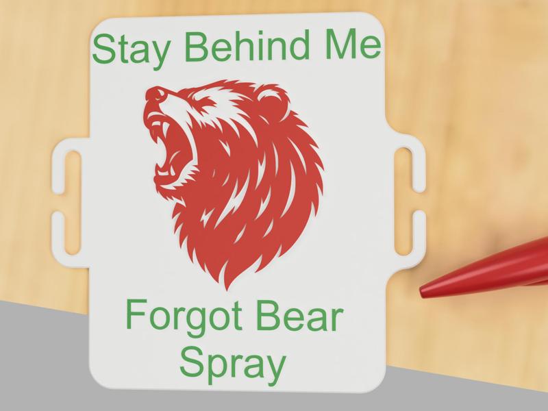 A silly bear sign for your MOLLE pack