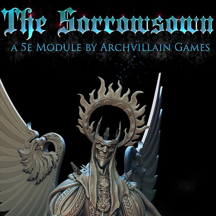 Archvillain Adventures - The Sorrowsown