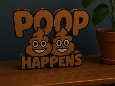 Poop Happens Word Sign – Funny Shelf or Wall Decor