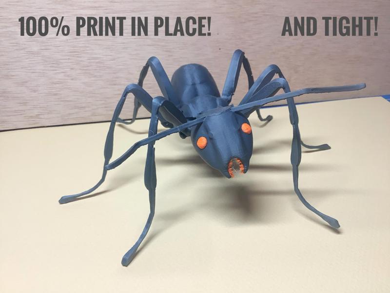 Ant: Print in Place AND Tight!