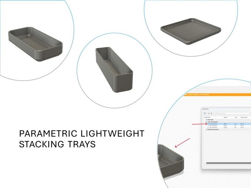 Parametric Lightweight Stackable Trays