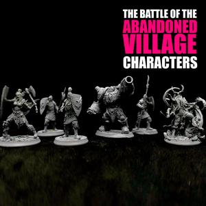 CHARACTERS - THE BATTLE OF ABANDONED VILLAGE