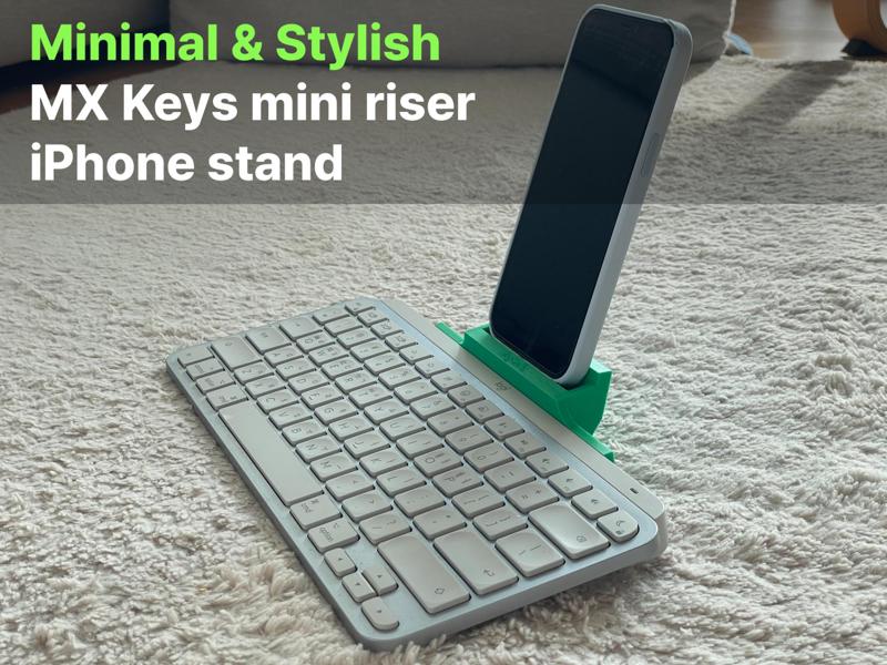 Logitech MX Keys Mini riser and iPhone stand
