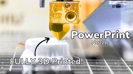 PowerPrint Nozzle - Fully 3D Printed Nozzle!