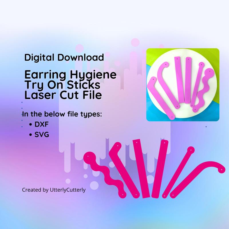 Hygiene Earring Try On Stick Laser Cut File- SVG & DXF