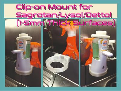 Clip-on Mount for Sagrotan/Lysol/Dettol 1 to 5 mm