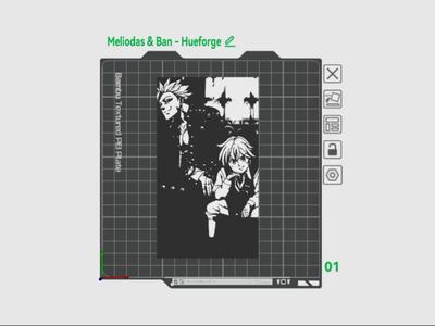 The Seven Deadly Sins Hueforge - Meliodas & Ban