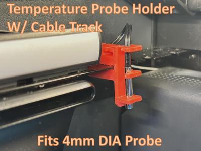 Temp Probe Holder W/ Cable Track