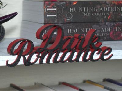 Dark Romance Book Shelf Sign