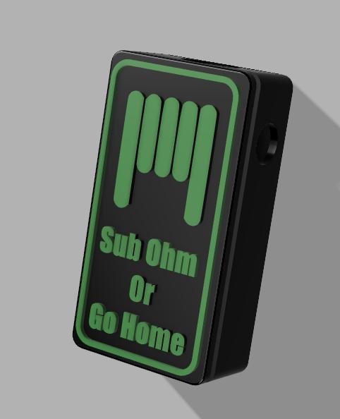 Sub ohm or go home Mech Mod