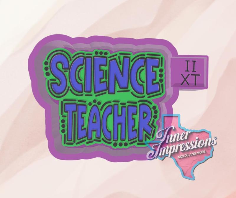 Science Teacher Freshie Mold