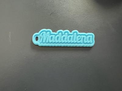 Maddalena name keychain 2 colors AMS