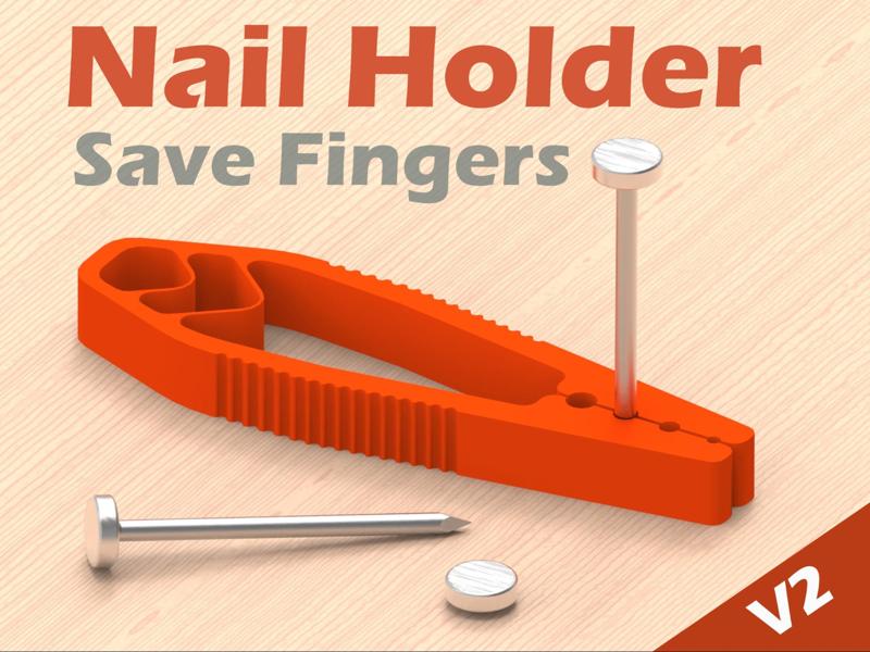Nail Holder Tool - V2