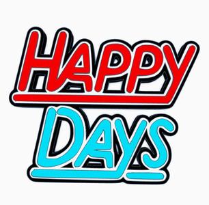 HAPPY DAYS Logo Display by MANIACMANCAVE3D