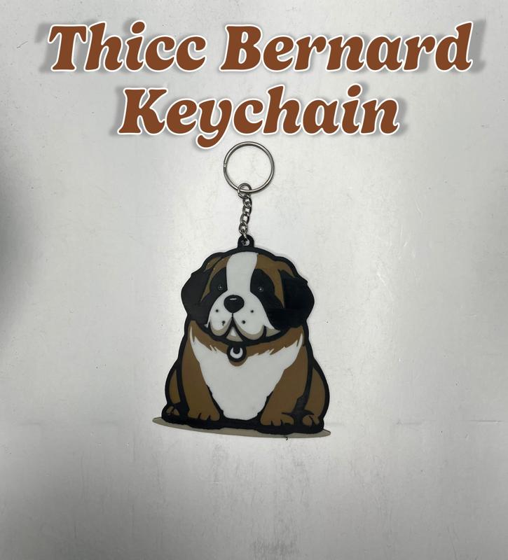 Thicc Bernard Keychain