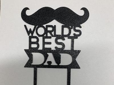 worlds best dad cake topper
