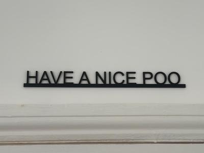 Have a Nice Poo - Funny Bathroom Sign