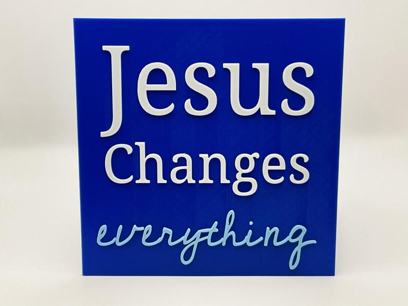 Jesus Changes Everything